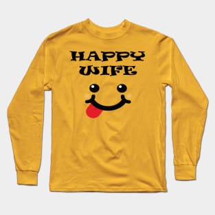 Happy Wife happy emoji with tongue out Long Sleeve T-Shirt